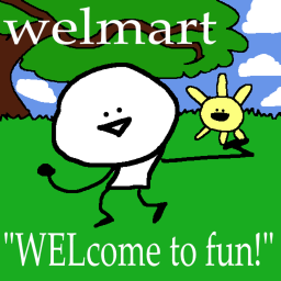 welmart!!