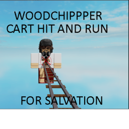 Cart Hit and Run into WOODCHIPPPER for Salvation