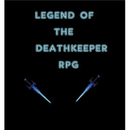 legend of the deathkeeper rpg (alpha+new area!)