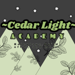 ~Cedar Light~ ACADEMY