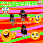 【KOS FEMALES】