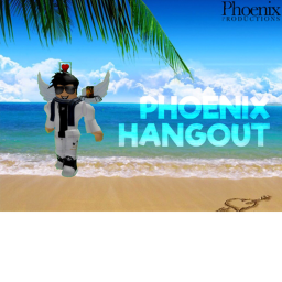 Phoenix Hangout