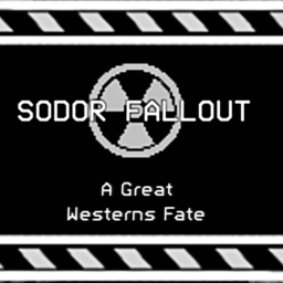 [] Sodor ☢️ Fallout [] ~ A Great Westerns Fate