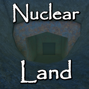 Nuclear Land