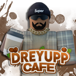 [TIPS🤑] ☕ DreyUpp Cafe