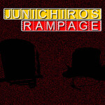 Junichiro's Rampage