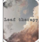 Leaf Therapy