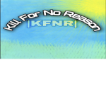Kill for no reason merch