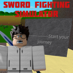 Sword Fighting Simulator (Read Desc)