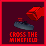 Cross the Minefield 💥