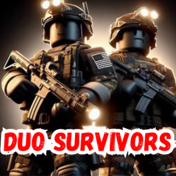 ⭐Duo Survivors🛠️