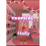 Tropical_Holly :D