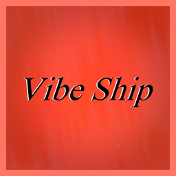 Vibe Ship 🧡