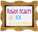Roblox Beauty 101