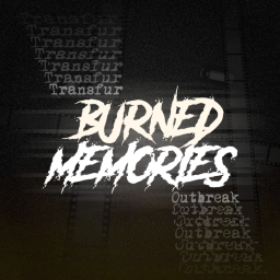 Transfur Outbreak : Burned Memories