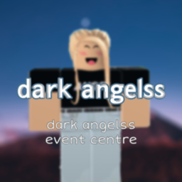 dark angelss event centre!