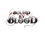 Bound By: Blood