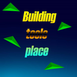 Building tools place