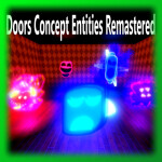Doors Concept Entities Remastered