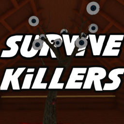 Survive Killers😱😱😨