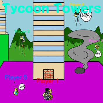 [NEW COMBAT!] Tycoon Towers (BETA)