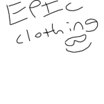 EPIC clothing B))))