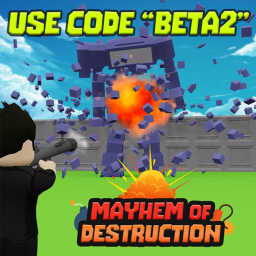 [Beta] Mayhem of Destruction💥 [Simulator]