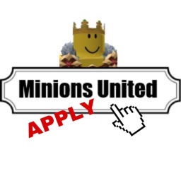 Apply to be a Minion Soldier!