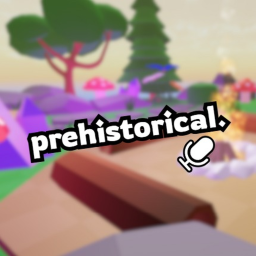 prehistorical. [🔊]