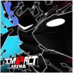 [Roaring Knight] Impact Arena