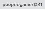 poopoogamer1241