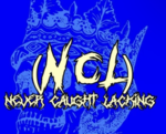 NCL ( never caught lacking )