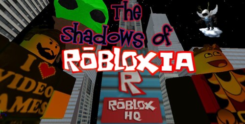 The Shadows of Robloxia |WORLD 2 OPEN|RPG|