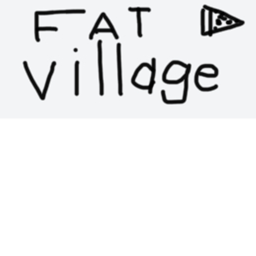fat village
