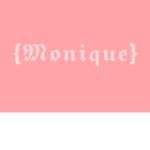 {Moniqué}