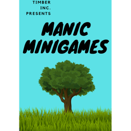 Manic Minigames[STILL NOT FINISHED😴]
