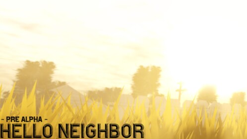 Hello Neighbor Pre Alpha In RBLX