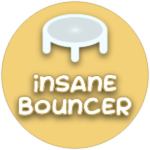 Insane Bouncer