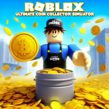 ultimate coin collector simulator