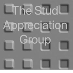 The Stud Appreciation Group.
