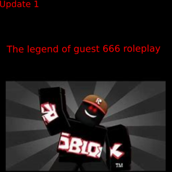 The Legend of guest 666 roleplay