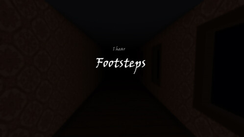 [Beta] | Footsteps