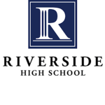 •Riverside High School•