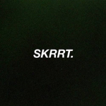 SkrrtSkrrt