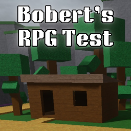 Bobert's RPG Test