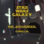 Star Wars | The Scavenger, Corellia