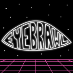 Eyebrawl