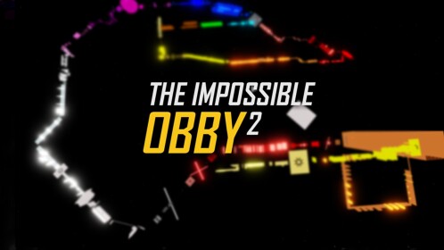 The Impossible Obby 2 (Unfinished)