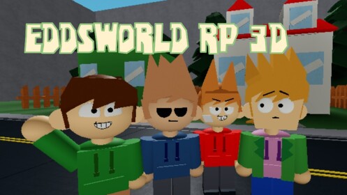 Eddsworld Roleplay (3D RP)