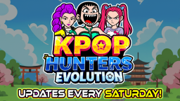 [⭐] K-POP Demon Hunter Evolution